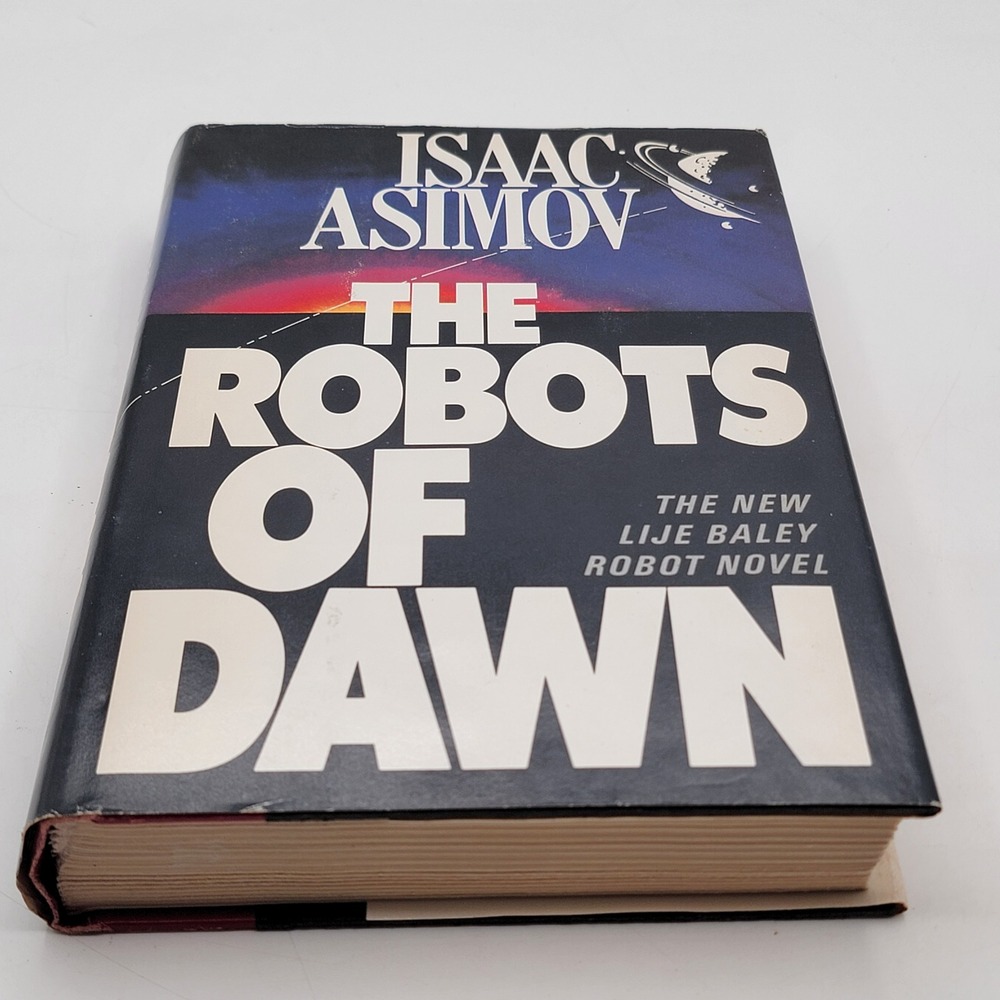 Isaac Asimov The Robots of Dawn Hardcover Book Club Edition Sci-Fi Good